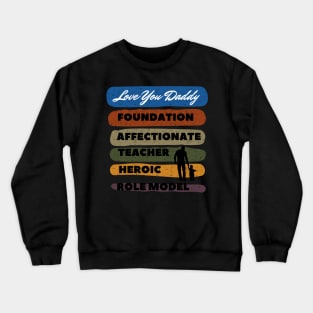 Father's Day Special Design Crewneck Sweatshirt